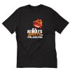 It’s Always Gritty In Philadelphia Keep It Gritty Flyers Fan T-Shirt PU27