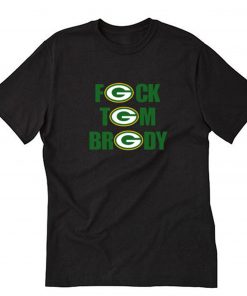 Tom brady Fuck T Shirt PU27