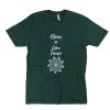 Bloom and Grow Forever T-Shirt PU27