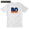 Bo Nix College Football Fan Bo Knows Parody Classic T Shirt PU27