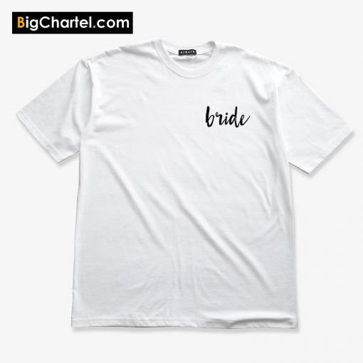 Bride T-Shirt PU27