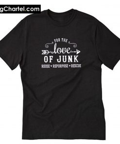 For the Love of Junk Vintage T-Shirt PU27