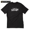 I am A Cancer Surviver Shirt PU27