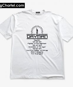It_s Always Sunny In Philadelphia Dayman Lyrics T Shirt PU27