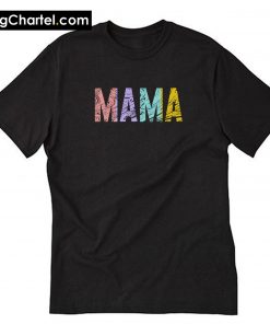 Mama T-Shirt PU27