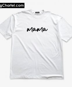 Mama T-Shirt PU27