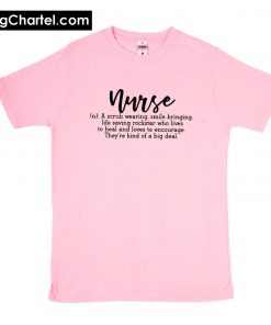 Nurse Definition T-Shirt PU27