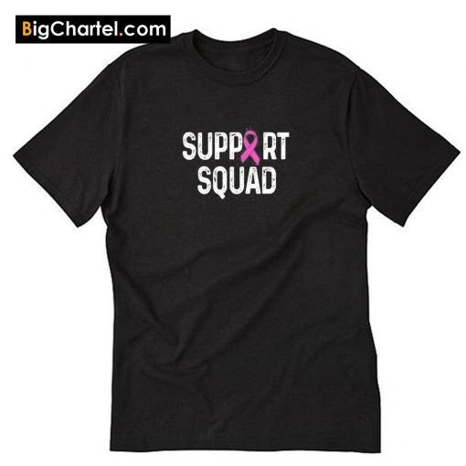 Support Squad T-Shirt PU27