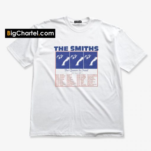 The Smiths Us Tour 1986 The Queen Is Dead T shirt PU27