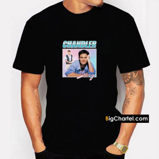 Chandler Bing Funny Gift 90s T Shirt PU27