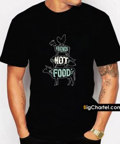 Friends Not Food Vegetarian T-shirt PU27