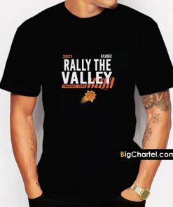 Rally The Valley Phoenix Suns T-Shirt PU27