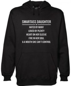 Smartass Daughter hoodie PU27