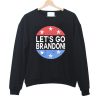 Let’s Go Brandon FJB 2021 sweatshirt PU27