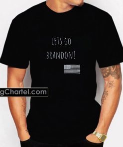 Lets Go Brandon Patriot T-Shirt PU27