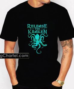 Release the kraken tshirt PU27