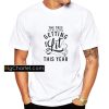 Tree Not the Only Thing Getting Lit Shirt PU27