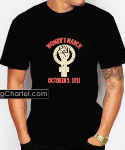 Womens March October 2 2021 Shirt PU27