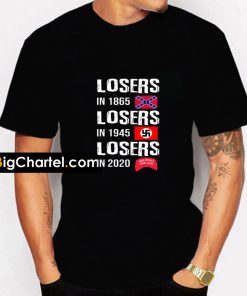 losers in 1865 t shirt PU27