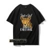 Cheetah Just A Girl Who Loves Cheetahs Unisex T-Shirt PU27