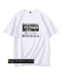 Female the original Iron Man T-Shirt PU27