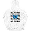 Free Your Mind Butterfly hoodie back PU27