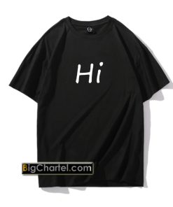 Hi T-Shirt PU27