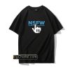 NSFW T-Shirt PU27