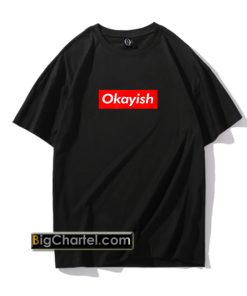 Okayish parody logo T-Shirt PU27