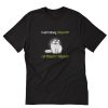 Simon’s Cat I Hate Being Touched No Touchy Touchy T-Shirt PU27