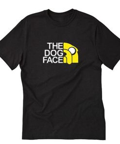 The Dog Face T-Shirt PU27