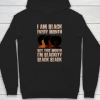 I Am Black Every Month Shirt But This Month I'm Blackity Black Hoodie PU27