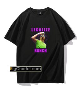 Eric Andre Legalize Ranch T Shirt PU27