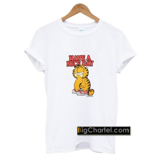 Garfield Have A Nice Day Art T-Shirt PU27
