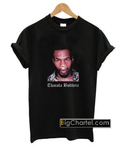Mike Tyson Thacala Bolthita T-Shirt PU27