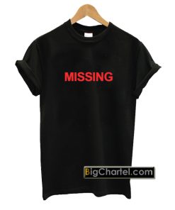 Missing T-Shirt PU27