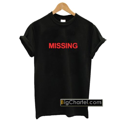 Missing T-Shirt PU27