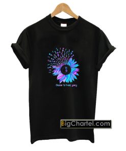 Suicide Prevention Choose To Keep Going Sunflower T Shirt PU27