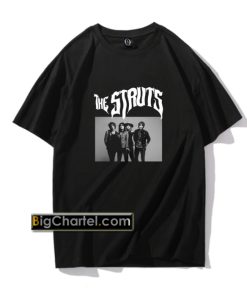 The Struts Everybody Wants T Shirt PU27