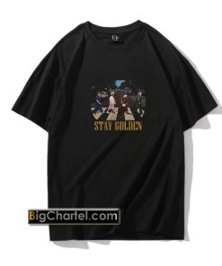 STAY GOLDEN T-Shirt PU27