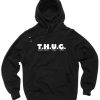 THUG Talented Hustler Unique Gifted Pullover Hoodie PU27