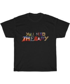 You Need Therapy Marvel Cinematic Universe Phase Four Tee PU27