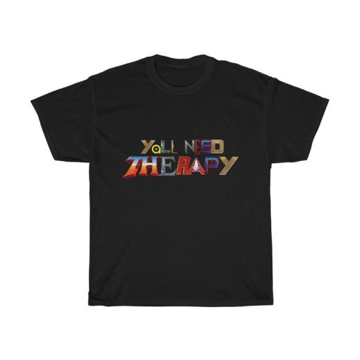 You Need Therapy Marvel Cinematic Universe Phase Four Tee PU27