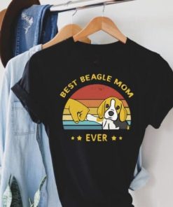 Best Beagle Mom Ever T-Shirt PU27