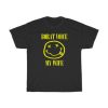 Borat Voice My Wife T-Shirt PU27