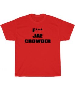 Official Fuck Jae Crowder T-Shirt PU27