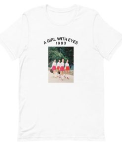 A Girl With Eyes 1983 Short-Sleeve Unisex T-Shirt PU27