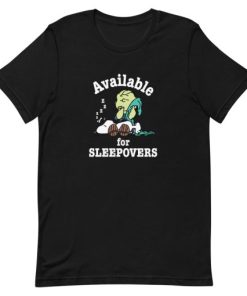 Available For Sleepovers Peanuts Short-Sleeve Unisex T-Shirt PU27