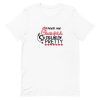 Feed me chick fil a and call me pretty Short-Sleeve Unisex T-Shirt PU27