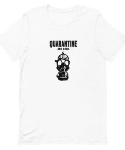 Quarantine and Chill Face Mask Short-Sleeve Unisex T-Shirt PU27